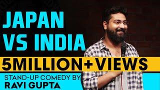 Japan Vs India  Stand-up Comedy by Ravi Gupta