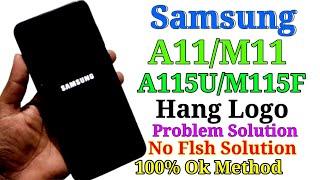 Samsung A11M11 Hang on logo Problem Samsung hang logo solution 100% Ok