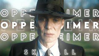 Oppenheimer 4K Edit  Skyfall - Adele #oppenheimer #cillianmurphy