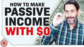 Passive Income Ideas 5 Ways When You Have No Money 2020