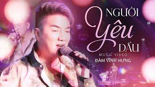 Người Yêu Dấu - Đàm Vĩnh Hưng  Live at Phòng Trà Không Tên