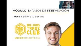 Billions Trade Club  Paso 1 - Definite tu por qué