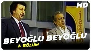 Beyoğlu Beyoğlu  2. Bölüm 1981
