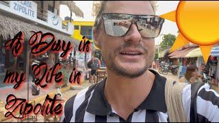 A Day in the Life in Zipolite