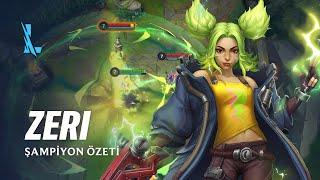 Zeri Şampiyon Özeti  Oynanış - League of Legends Wild Rift