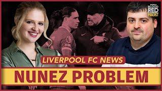 Klopp regret Nunez future and Villa test LIVE