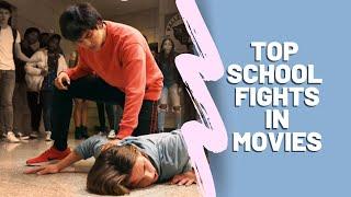  TOP SCHOOL FIGHT SCENES IN FILMS 2019   #short