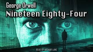 Nineteen Eighty-Four by George Orwell  1984  Full Audiobook