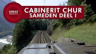Cabinerit Chur - Sameden deel I - Chur - Thusis • Great Railways
