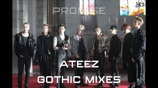 ATEEZ - Gothic Version Mixes