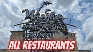 Winstar Casino  All Restaurants