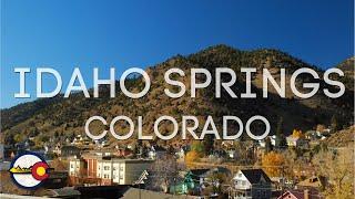 Idaho Springs Colorado Neighborhood Tour