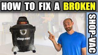 How to Troubleshoot and Fix a Shopvac