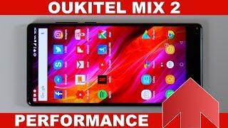 Oukitel Mix 2 Performance Gaming & Benchmarks
