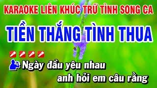 Karaoke Liên Khúc Trữ Tình Nhạc Sống SONG CA Dễ Hát - Tiền Thắng Tình Thua  Hoài Phong Organ