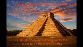 Maya Tagesenergien 12.-13 Juli CHICCAN Rote Schlange & CIMI in der Roten Drachenwelle IMIX