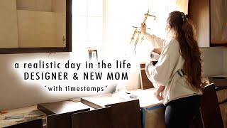 a realistic day in the life of a designer & new mom with timestamps