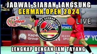 JADWAL SIARAN LANGSUNG BADMINTON 2024  JADWAL GERMAN OPEN 2024 JADWAL BADMINTON GERMAN OPEN 2024