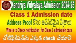 Kendriya Vidyalaya Admission 2024-25 Address Proof Documents WHERE TO SEE Notification for Class 1