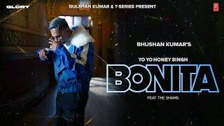 BONITA VIDEO SONG @YoYoHoneySingh  @TheShamsHere  GLORY  BHUSHAN KUMAR