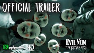 FULL GAME TRAILER  EVIL NUN THE BROKEN MASK. Coming Soon PLAYSTATION  XBOX  NINTENDO SWITCH  PC