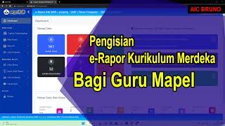 Cara InputPengisian e-Rapor Kurikulum Merdeka untuk Guru Mapel