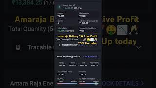 15K Live Profit running  Amara Raja Battery #stockmarket #angelbroking