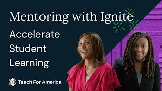 Teach For America’s Ignite Fellowship Accelerates Student Learning and Helps Fellows Grow as Leaders