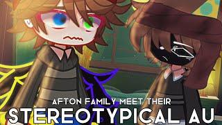 •Afton family meet their STEREOTYPICAL AU••Gacha FNAF••Afton family••Gacha•Gacha Afton