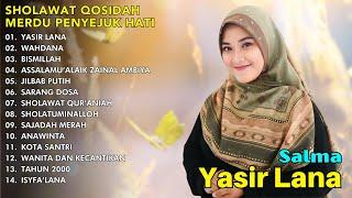 TERBARU. FULL ALBUM LAGU QOSIDAH SHOLAWAT - YASIR LANA WAHDANA BISMILLAH - TERPOPULER 2024