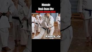 how to maeude deai-osae-uke and  how to combine with other techniques . #karate #martialarts