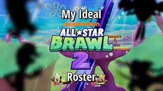 My Ideal Nickelodeon All-Star Brawl 2 Roster including DLC Packs