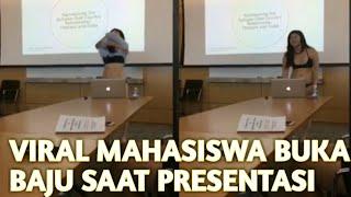 Mahasiswa buka baju saat presentasi