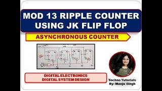 Design Mod 13 Asynchronous Counter using JK flip flop  Mod 13 Counter  Divide by 13 counter