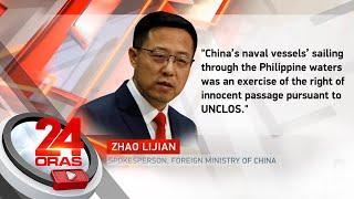 Foreign Ministry ng China iginiit na innocent passage ang pagdaan ng mga Chinese...  24 Oras