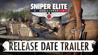 Sniper Elite Resistance – Release Date Trailer