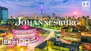 Johannesburg South Africa  in 8K ULTRA HD HDR 60 FPS Dolby Vision™ Drone Video