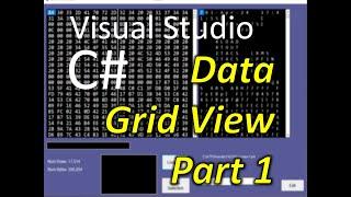 C# Visual Studio DataGridView Part 1 Introduction