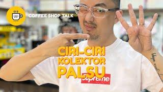 CIRI-CIRI KOLEKTOR PALSU Coffee Shop Talk #IsekaiCoffee