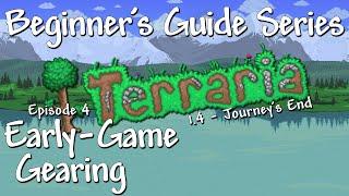 Early-Game Gearing Terraria 1.4 Beginners Guide Series