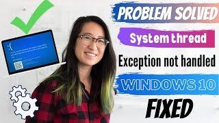 PERFECT FIX - System thread exception not handled windows 10  EXPERT SAYS  eTechniz.com 