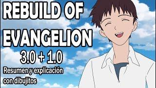 Resumiendo REBUILD OF EVANGELION 3.0 + 1.0 en 1 video