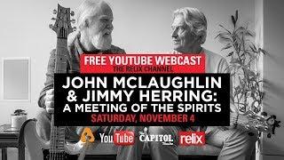 John McLaughlin & Jimmy Herring Live at The Capitol Theatre Full Show  11417  Relix