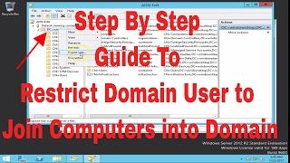 Restrict Domain Users to Join Computers Into Domain  Windows Server 2012 R2
