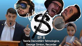 Teoria Dezvoltării Tehnologice George Simion Recorder Pe lângă Subiect Ep. 8