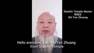 A Message from Shaolin Master Shi Yan Zhuang