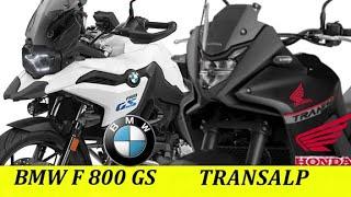 HONDA TRANSALP 750 vs BMW F 800 GS  Compare BMW F 800 GS And HONDA Transalp 750  @RajuSNair