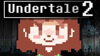 Undertale 2 is Insane