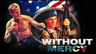 Without Mercy 1995 AKA Outraged Fugitive Full Movie HD