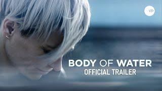 Body of Water  Official UK Trailer